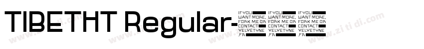 TIBETHT Regular字体转换